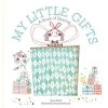 My Little Gifts A Book Of Sharing -Baby Care Shop 121222