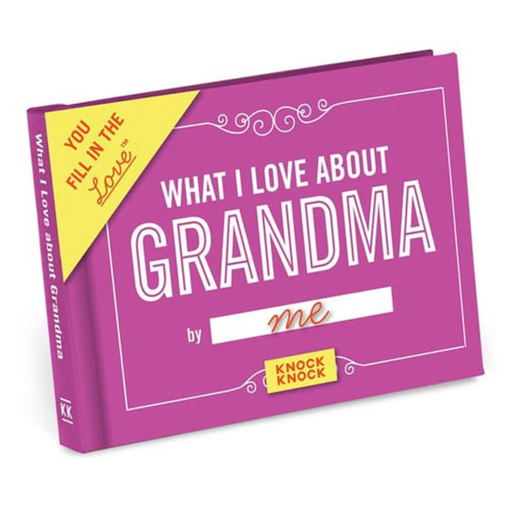 What I Love About Grandma 3 What I Love About Grandma