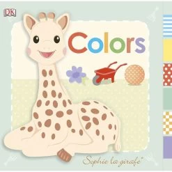 Sophie La Giraffe: Colours